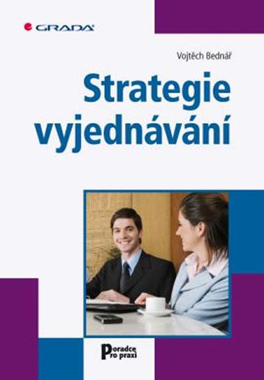 Kniha: Strategie vyjednávání - Bednář Vojtěch