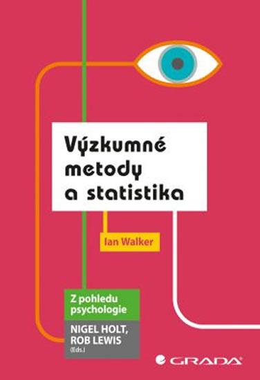 Kniha: Výzkumné metody a statistika - Walker Ian