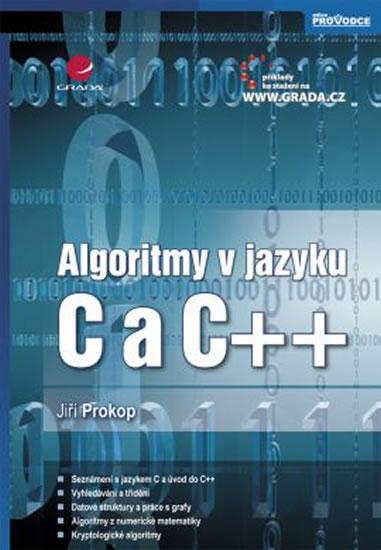 Kniha: Algoritmy v jazyku C a C++ - 2. vydání - Prokop Jiří