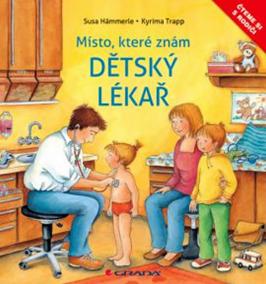 Dětský lékař - Místo, které dobře znám