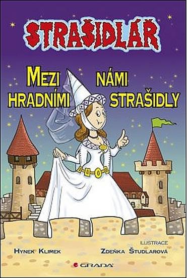 Kniha: Strašidlář – Mezi námi hradními strašidly - Klimek Hynek