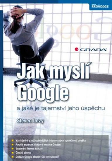 Kniha: Jak myslí Google - Levy Steven