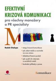 Efektivní krizová komunikace pro manažery a PR specialisty