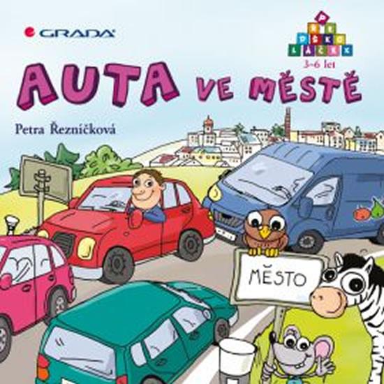 Kniha: Auta ve městě - Řezníčková Petra