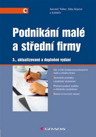 Kniha: Podnikání malé a střední firmy - 3. vydání - Veber Jaromír