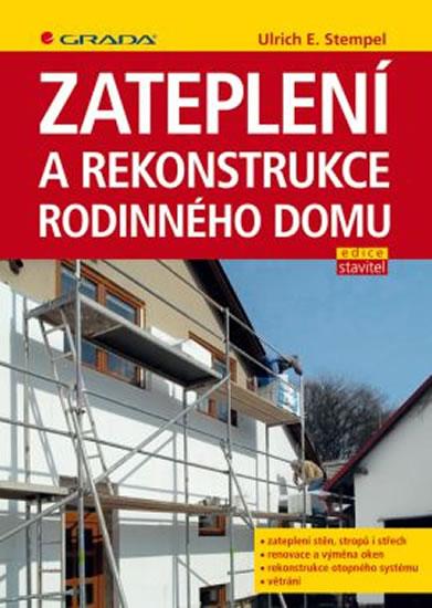 Kniha: Zateplení a rekonstrukce rodinného domu - Stempel Ulrich E.