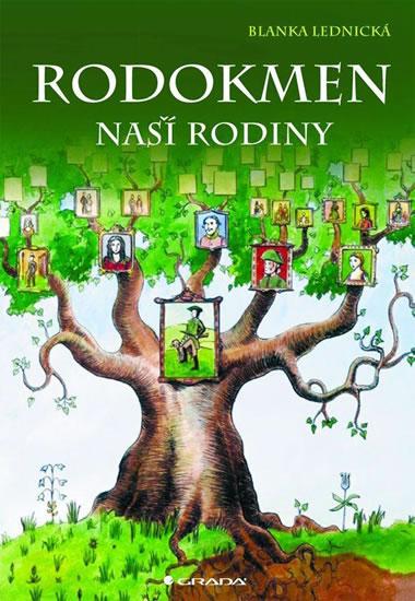 Kniha: Rodokmen naší rodiny - Lednická Blanka