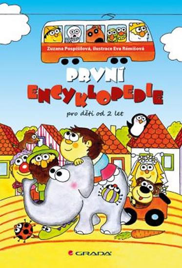 Kniha: První encyklopedie pro děti od 2 let - Pospíšilová Zuzana