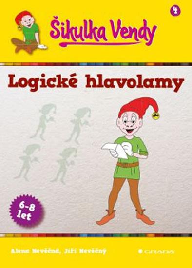 Kniha: Šikulka Vendy – Logické hlavolamy - Nevěčná, Nevěčný Jiří Alena