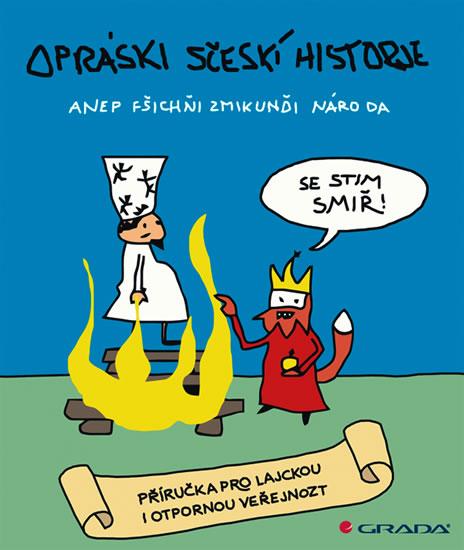 Kniha: Opráski sčeskí historje - jaz