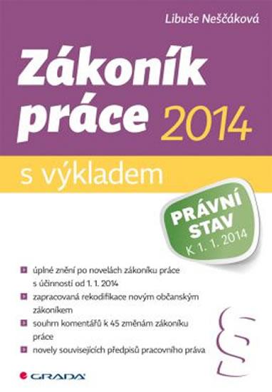 Kniha: Zákoník práce 2014 s výkladem - Neščáková Libuše