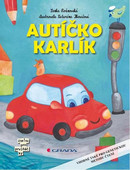 Kniha: Autíčko Karlík - Rožnovská Lenka