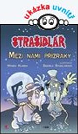 Kniha: Strašidlář - Mezi námi přízraky - Klimek Hynek
