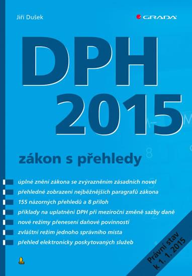 Kniha: DPH 2015 - zákon s přehledy - Dušek Jiří