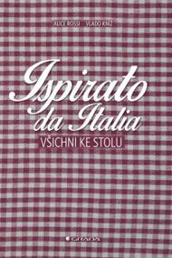 Ispirato da Italia - Všichni ke stolu