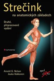 Strečink na anatomických základech - 2.vydání