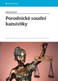 Porodnické soudní kazuistiky