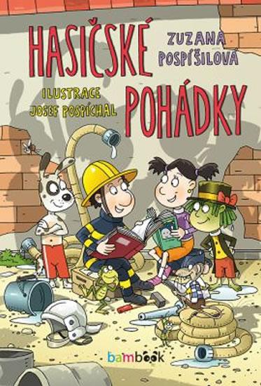 Kniha: Hasičské pohádky - Pospíšilová Zuzana