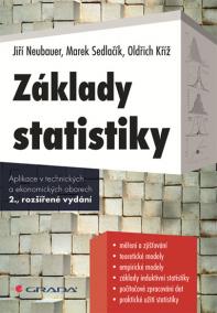 Základy statistiky - Aplikace v technických a ekonomických oborech - 2.vydání