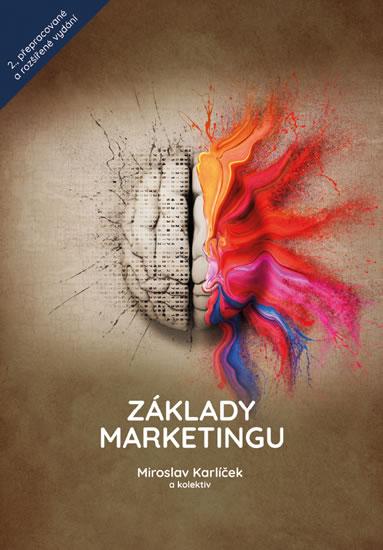 Kniha: Základy marketingu - 2.vydání - Karlíček Miroslav