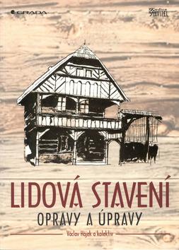 Kniha: Lidová stavení - Václav Hájek