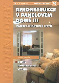 Kniha: Rekonstrukce v panelovém domě III - Kamil Barták