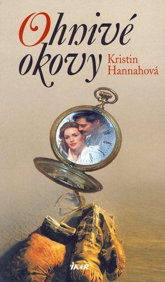 Kniha: Ohnivé okovy - Hannahová Kristin