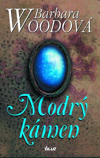 Kniha: Modrý kámen - Woodová Barbara