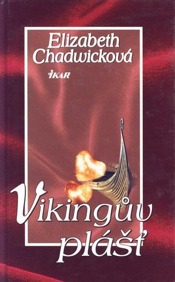 Kniha: Vikingův plášť - Chadwicková Elizabeth
