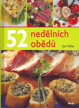 Kniha: 52 nedělních obědů - Váňa Jan