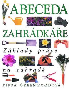 Abeceda zahrádkáře - 2. vydání