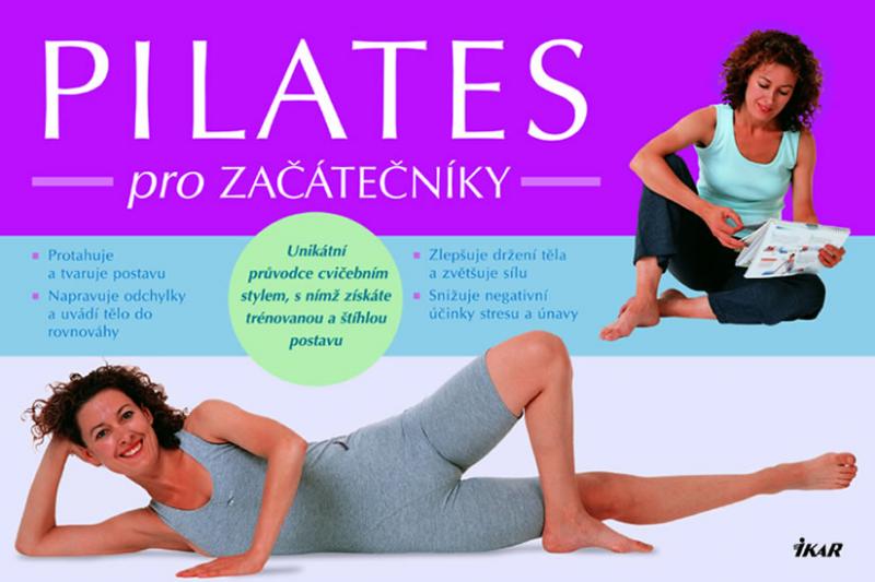 Kniha: Pilates pro začátečníky - Stewartová Kellina