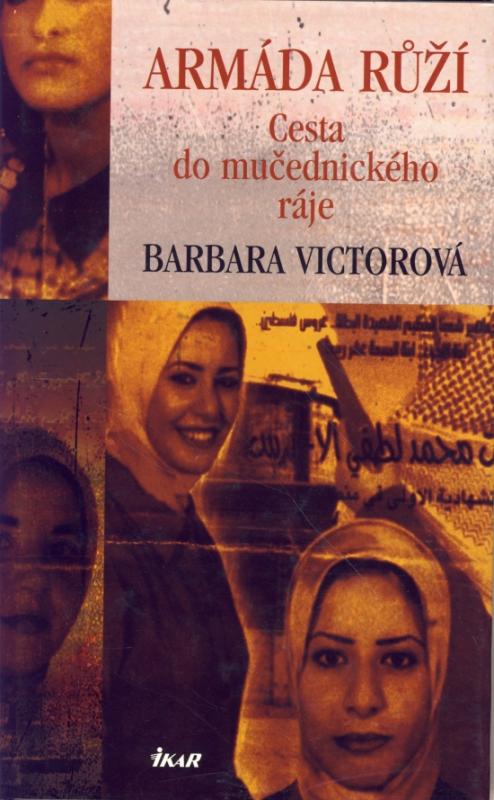 Kniha: Armáda růží - Victorová Barbara