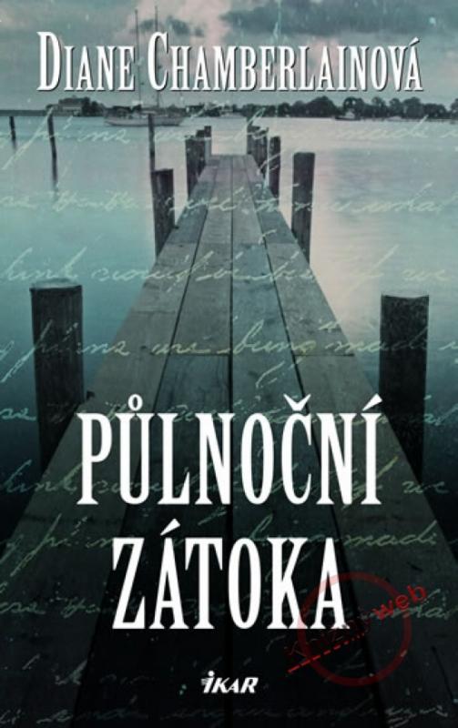 Kniha: Půlnoční zátoka - Chamberlainová Diane