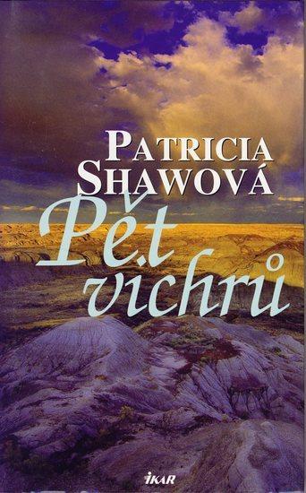 Kniha: Pět vichrů - Shawová Patricia