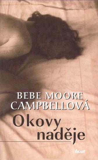 Kniha: Okovy naděje - Campbellová Bebe Moore