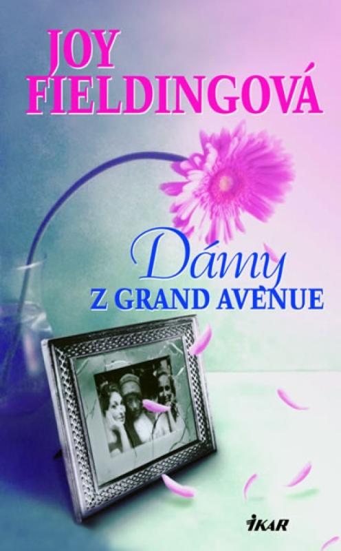 Kniha: Dámy z Grand Avenue - 2. vydání - Fieldingová Joy