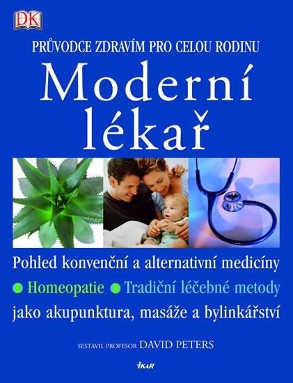 Kniha: Moderní lékař - Zdraví pro celou rodinu - Peters David