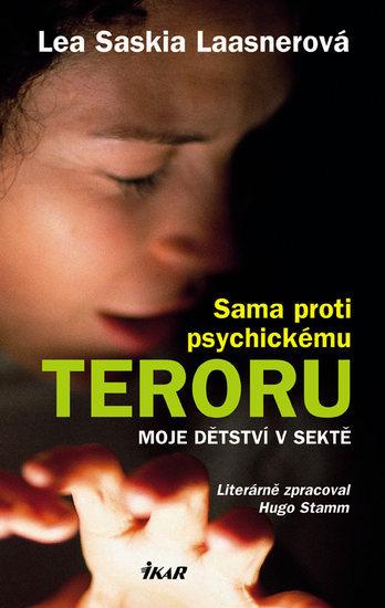 Kniha: Sama proti psychickému teroru - Laasner Lea Saskia
