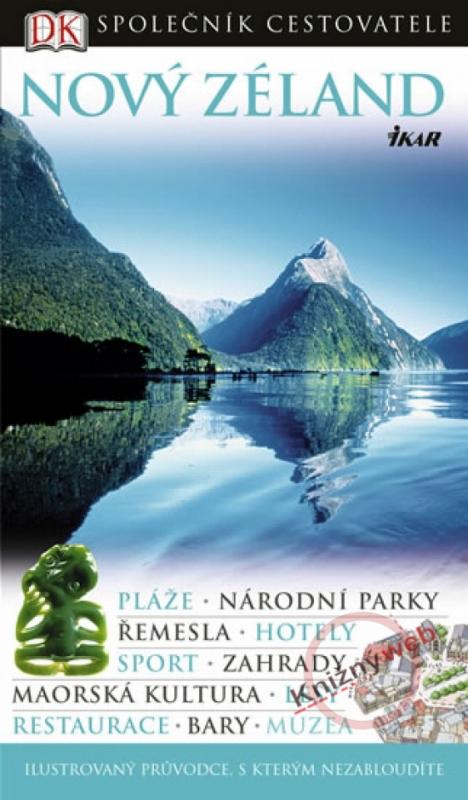 Kniha: Nový Zéland - Společník cestovatele -2.vydáníkolektív autorov