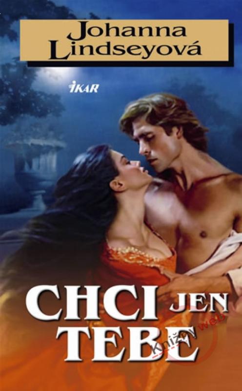 Kniha: Chci jen tebe - Lindseyová Johanna