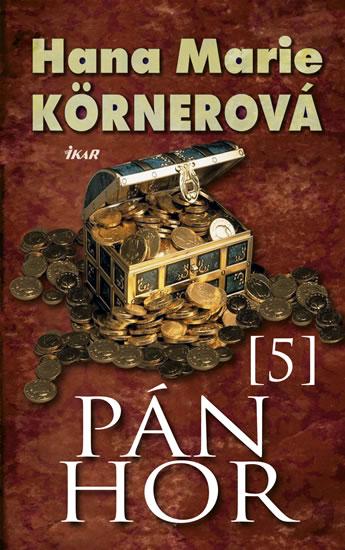 Kniha: Pán hor 5 - Körnerová Hana Marie