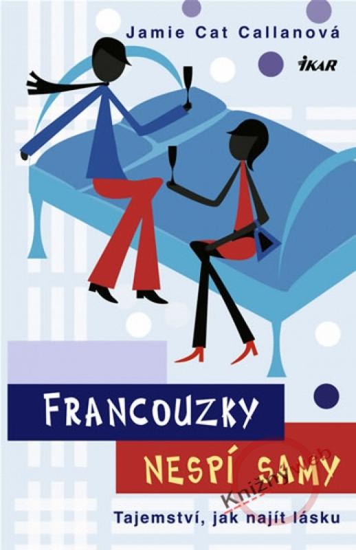 Kniha: Francouzky nespí samy - Callanová Jamie Cat