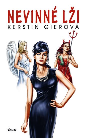 Kniha: Nevinné lži - Gierová Kerstin
