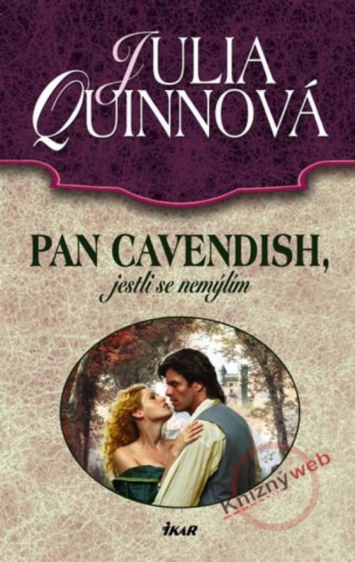 Kniha: Pan Cavendish, jestli se nemýlím - Quinnová Julia