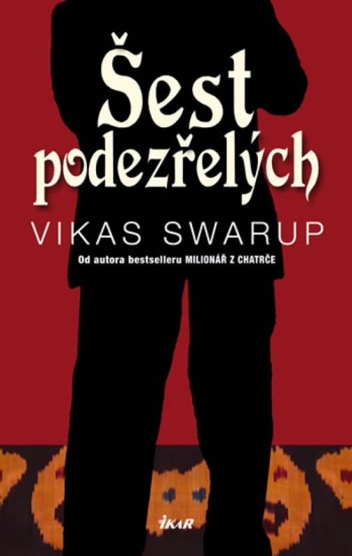 Kniha: Šest podezřelých - Swarup Vikas