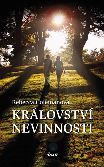 Kniha: Království nevinnosti - Colemanová Rebecca
