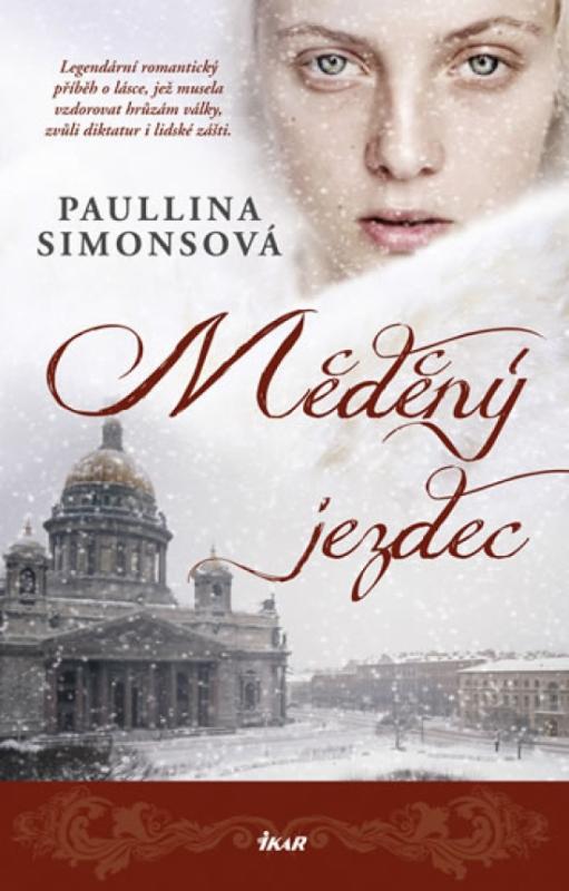 Kniha: Měděný jezdec - 2. vydání - Simonsová Paullina