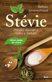 Stévie - přírodní sladidlo