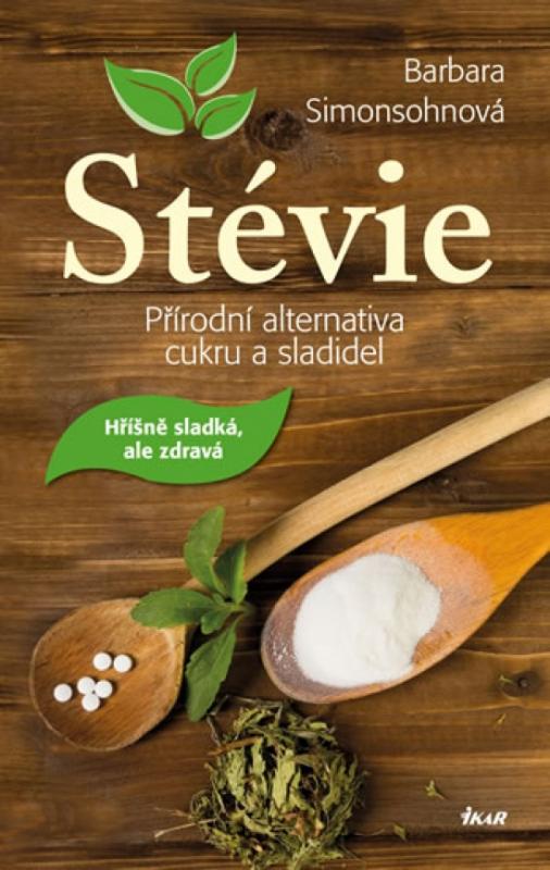 Kniha: Stévie - přírodní sladidlo - Simonsohn Barbara